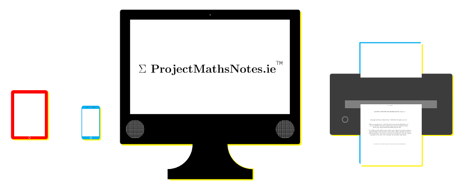 Project Maths Notes tablet phone desktop printer